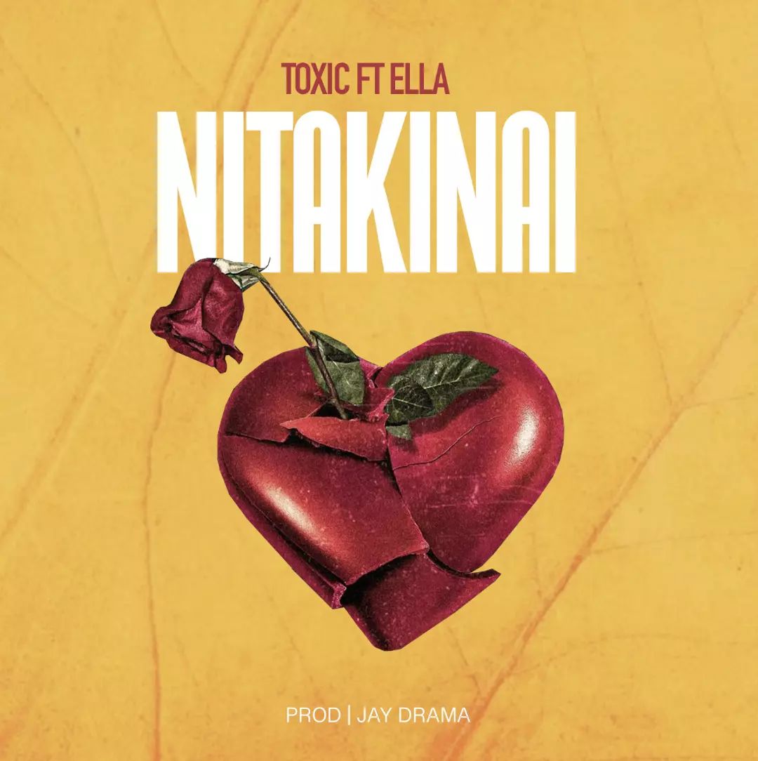 Toxic Fuvu ft Ella - Nitakinai Mp3 Download